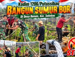 SUMUR BOR : SOLUSI KEKERINGAN SAAT KARHUTLA DI DESA BENUIS KAPUAS HULU